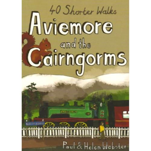 Aviemore and the Cairngorms: 40 Shorter Walks (Pocket Mountains S.)