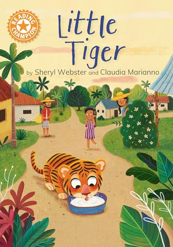 Little Tiger: Independent reading Orange 6 (Reading Champion) von Franklin Watts