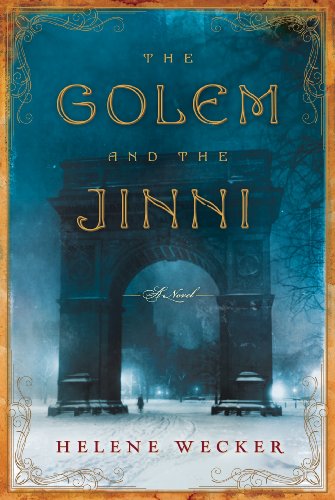 The Golem and the Jinni: A Novel von Harper