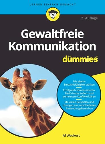 Gewaltfreie Kommunikation für Dummies (Für Dummies) von Wiley-VCH