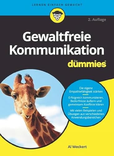 Gewaltfreie Kommunikation für Dummies (Für Dummies)