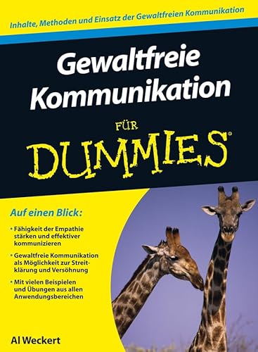 Gewaltfreie Kommunikation für Dummies Gewaltfreie Kommunikation für Dummies