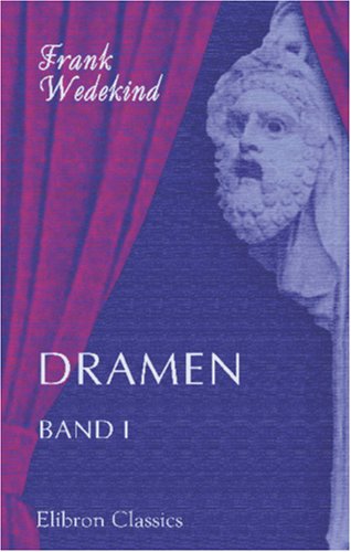Dramen: Band I Dramen: Band I von Adamant Media Corporation