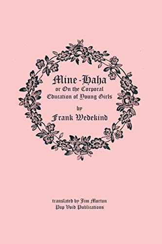Mine Ha-ha: On the Corporal Education of Young Girls von Independently Published