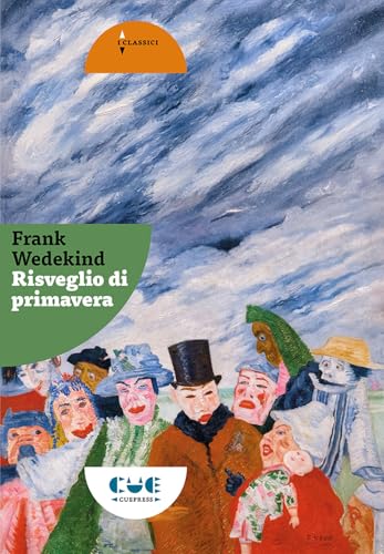 Risveglio di primavera (I classici) von Cue Press