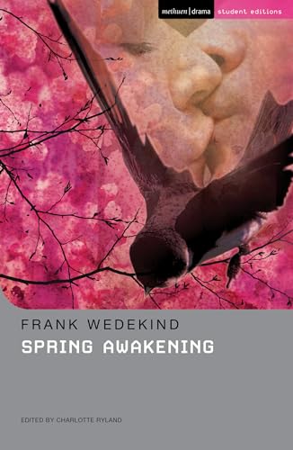 Spring Awakening (Student Editions)
