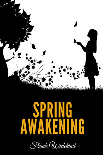 Spring Awakening Spring Awakening von Independently Published
