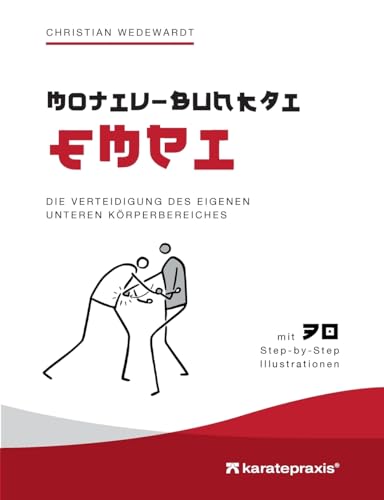 Empi Motiv Bunkai: Die Verteidigung des unteren Körperbereiches von BoD – Books on Demand