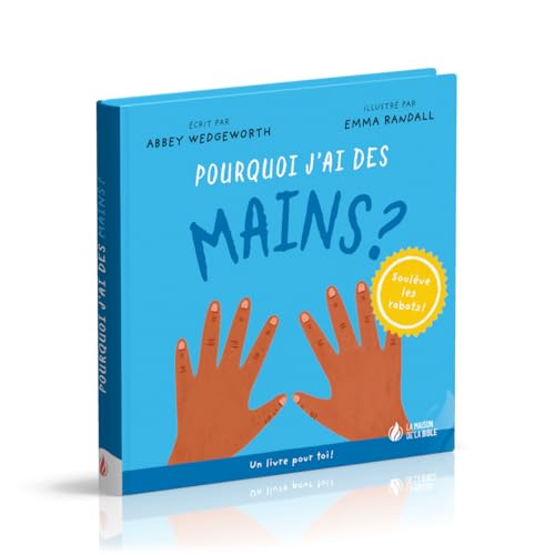 Pourquoi j'ai des mains ? von La Maison de la Bible