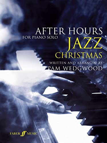 After Hours Jazz Christmas, piano solo After Hours Jazz Christmas, piano solo