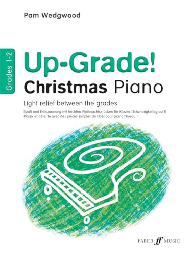 Up-Grade! Christmas Piano Grades 1-2