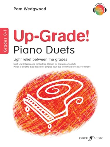 Up-Grade! Piano Duets Grades 0-1: Piano Grades 0-1 (Faber Edition: Up-grade! Series)