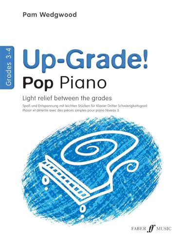 Up-Grade! Pop Piano Grades 3-4 von AEBERSOLD JAMEY