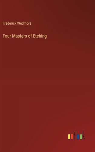 Four Masters of Etching von Outlook Verlag