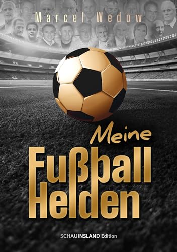 Meine Fußballhelden (Schauinsland Edition) von Verlag Tasten & Typen