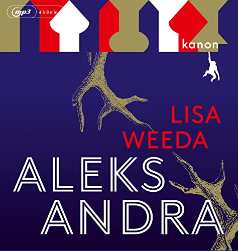 Aleksandra: Roman. Ungekürzte Lesung (1 MP3-CD)