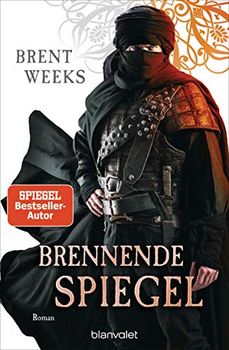 Brennende Spiegel: Roman (Licht-Saga (The Lightbringer), Band 6) von Blanvalet