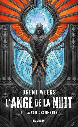 L'Ange de la Nuit, T1 : La Voie des ombres von BRAGELONNE