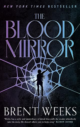 The Blood Mirror: Book Four of the Lightbringer series von Orbit