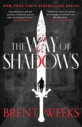 The Way Of Shadows: Book 1 of the Night Angel von Orbit