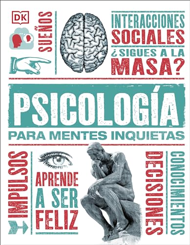 Psícología para mentes inquietas (Heads Up Psychology) (DK Heads UP) von DK