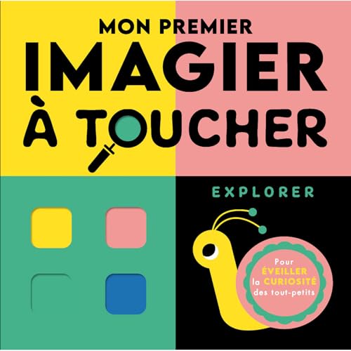 Mon premier imagier à toucher - Explorer von 1 2 3 SOLEIL