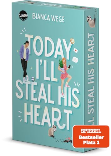 Today I’ll Steal His Heart (2): Humorvolle Fake-Dating-Romance. SPIEGEL-Bestseller (Die Today-Reihe 2). Mit Farbschnitt. Exklusiv nur in der 1. Auflage: Charakterkarte von Arena