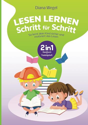 Lesen lernen Schritt für Schritt: So lernt dein Kind sicher und motiviert das Lesen. Das große 2-in-1-Übungsheft für Mädchen und Jungen mit Elternhandreichung von BrainBook Verlag