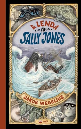 A lenda de Sally Jones (Álbum, Band 13) von Sushi Books