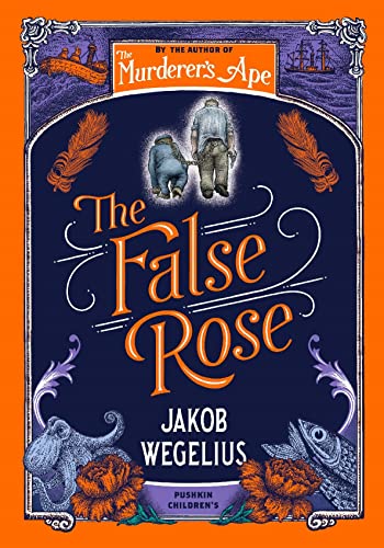 The False Rose von Pushkin Children's Books