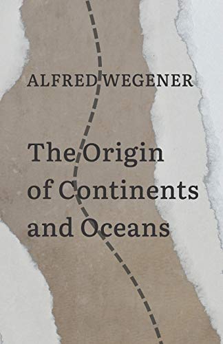 The Origin of Continents and Oceans von Independently Published
