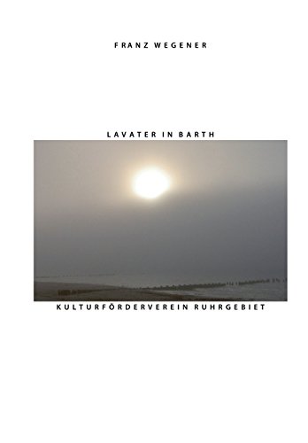 Lavater in Barth (Geschichte der Stadt Barth, Band 2)