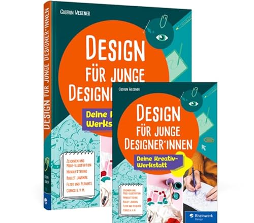 Design für junge Designer*innen: Deine Kreativ-Werkstatt von Rheinwerk
