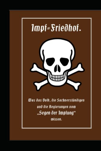 Impffriedhof: Original in lateinischer Schrift anstatt in Fraktur von Independently published