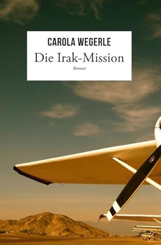 Die Irak-Mission