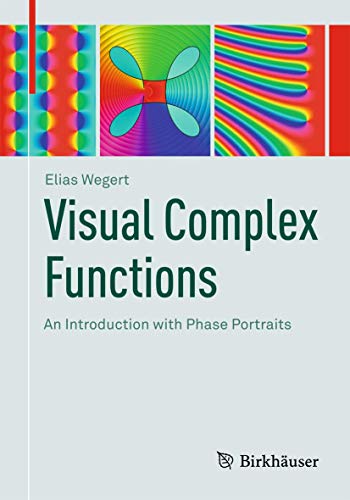 Visual Complex Functions: An Introduction with Phase Portraits