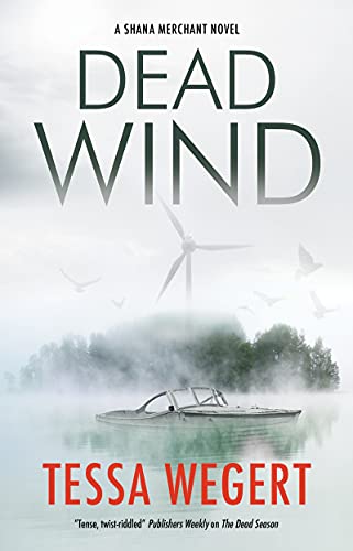 Dead Wind (Shana Merchant, 3, Band 3)
