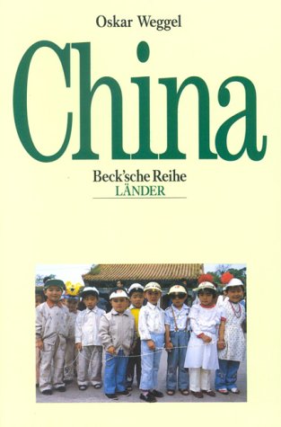 China (Beck'sche Reihe - Länder) von C.H. Beck Verlag