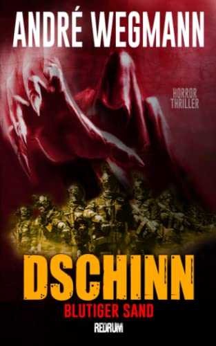 Dschinn: Blutiger Sand: Das Monster von Maine (Christian Harms-Thriller, Band 3)