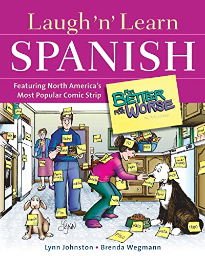 Laugh 'N' Learn Spanish: Featuring the Number One Comic Strip for Better or for Worse: Featuring the #1 Comic Strip for Better or for Worse