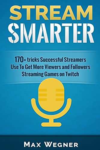 Stream Smarter Stream Smarter von CREATESPACE