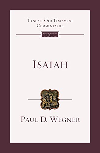 Isaiah: An Introduction And Commentary (Tyndale Old Testament Commentary)