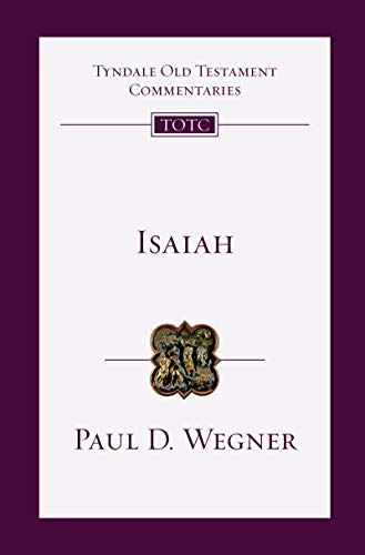 Isaiah: An Introduction and Commentary (Tyndale Old Testament Commentaries, 20)