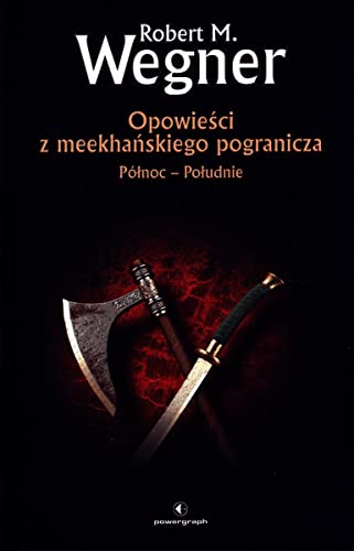 Północ - Południe: Opowieści z meekhańskiego pogranicza Tom 1 Północ - Południe: Opowieści z meekhańskiego pogranicza Tom 1