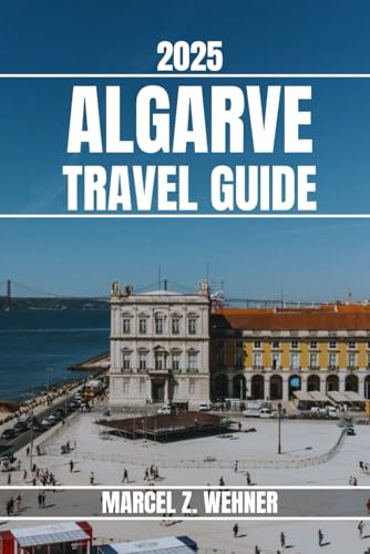 ALGARVE TRAVEL GUIDE: Discover Algarve’s Attractions, Hidden Gems, Culture, Nightlife, and Outdoor Escapes. Practical Tips and Local Insights ALGARVE TRAVEL GUIDE: Discover Algarve’s Attractions, Hidden Gems, Culture, Nightlife, and Outdoor Escapes. Practical Tips and Local Insights von Independently published