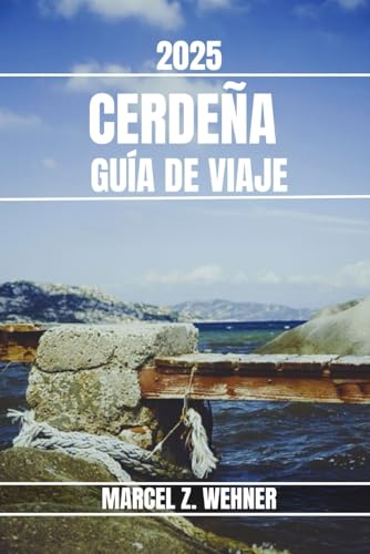 CERDEÑA GUÍA DE VIAJE: Descubre las atracciones, las joyas ocultas, la cultura, la vida nocturna y las escapadas al aire libre de Cerdeña. Consejos prácticos y perspectivas locales CERDEÑA GUÍA DE VIAJE: Descubre las atracciones, las joyas ocultas, la cultura, la vida nocturna y las escapadas al aire libre de Cerdeña. Consejos prácticos y perspectivas locales von Independently published