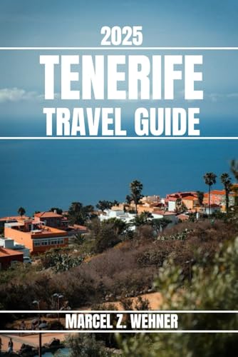 TENERIFE TRAVEL GUIDE: Discover Tenerife’s Attractions, Hidden Gems, Culture, Nightlife, and Outdoor Escapes. Practical Tips and Local Insights TENERIFE TRAVEL GUIDE: Discover Tenerife’s Attractions, Hidden Gems, Culture, Nightlife, and Outdoor Escapes. Practical Tips and Local Insights von Independently published