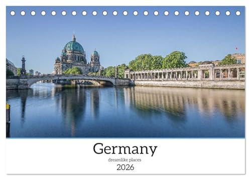 Germany dreamlike places (Desk Calendar 2026 DIN A5 landscape), CALVENDO 12 Month DeskCalendar: Germany Hidden Pearls: Calendar Full of Beauty von Calvendo