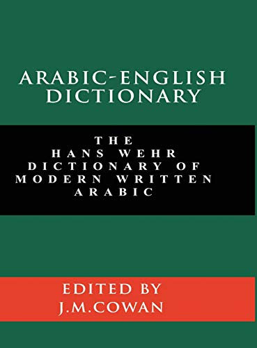 Arabic-English Dictionary: The Hans Wehr Dictionary of Modern Written Arabic (English and Arabic Edition) von www.bnpublishing.com