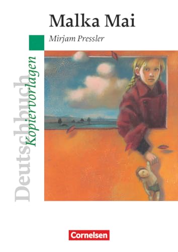 Deutschbuch Gymnasium - Ideen zur Jugendliteratur: Malka Mai - Empfohlen für das 8. Schuljahr - Kopiervorlagen von Cornelsen Verlag